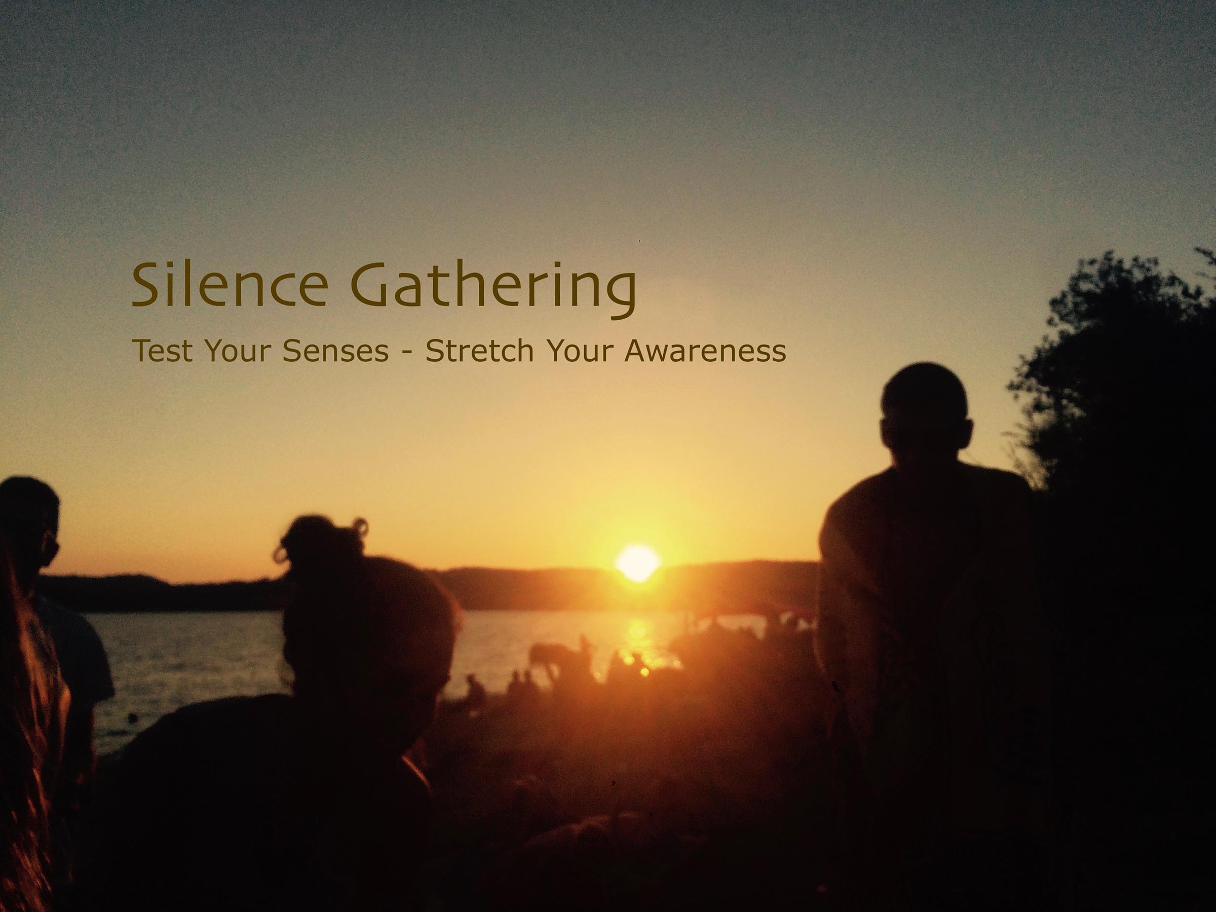 Silence Gathering